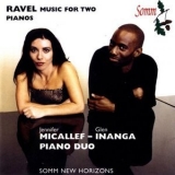 Glen Inanga - Ravel: Music for Two Pianos '2014