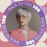 Various Artists - Back to the 70s '2022