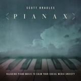 Scott Bradlee - Pianax: Relaxing Piano Music to Calm Your Social Media Anxiety '2020