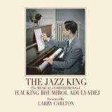 Larry Carlton - The Jazz King: The Musical Compositions of H.M. King Bhumibol Adulyadej '2006