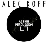 Alec Koff - Action Percussion '2021