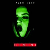 Alec Koff - Gemini '2021