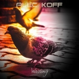 Alec Koff - Waiting '2022