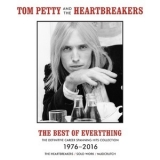 Tom Petty And The Heartbreakers - The Best Of Everything - The Definitive Career Spanning Hits Collection 1976-2016 '2019