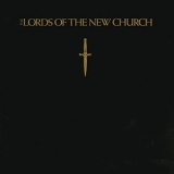 Lords Of The New Church - The Lords Of The New Church '1982