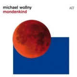 Michael Wollny - Mondenkind '2020
