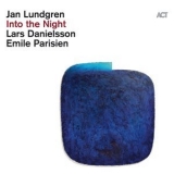 Lars Danielsson - Into the Night (Live) '2021