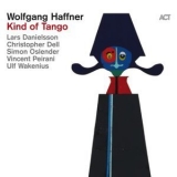 Wolfgang Haffner - Kind of Tango '2020