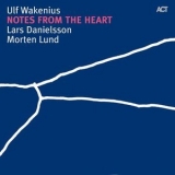 Lars Danielsson - Notes from the Heart '2006