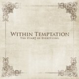 Within Temptation - The Heart Of Everything (Instrumental) '2007