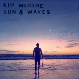 Kip Moore - Sun & Waves '2020 - Album