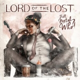 Lord Of The Lost - Full Metal Whore '2015