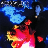 Webb Wilder - Hybrid Vigor '1989