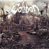 Caliban - Ghost Empire (Bonus Tracks Edition) '2014