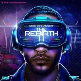 Eric Bellinger - The Rebirth 2 '2019 - Album