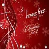 Home Free - Christmas, Vol. 2 '2010