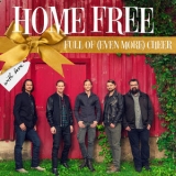 Home Free - Full Of (Even More) Cheer '2014