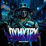 Dymytry - Homodlak (Remastered 2021) '2014