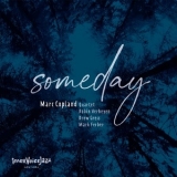 Marc Copland - Someday '2022 - Album