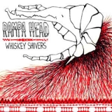 Whiskey Shivers - Rampa Head '2012 - Album