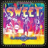 Sweet - Platinum Rare Vol. 2 '2022
