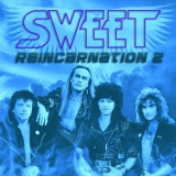 Sweet - Reincarnation 2 (Remastered) '2022