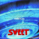 Sweet - Sweetlife (Remastered) '2005