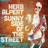 Herb Alpert - Sunny Side Of The Street '2022 - Album