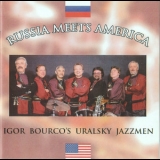 Igor Bourco's Uralsky Jazzmen - Russian Meets America '2003