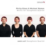Sonic Art Saxophone Quartet - Glass & Nyman: Works For Saxophone Quartet '2011