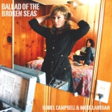 Isobel Campbell - Ballad of the Broken Seas '2006