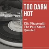 Ella Fitzgerald - Too Darn Hot '2021