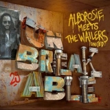 Alborosie - Unbreakable: Alborosie Meets The Wailers United '2018 - Album