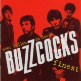 Buzzcocks - Ever Fallen In Love? Buzzcocks Finest '2002