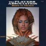 The Players Association - Born To Dance '1977