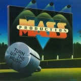 Mass Production - Turn Up The Music '1981