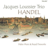 Jacques Loussier Trio - Handel: Water Music And Royal Fireworks '2022