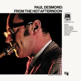 Paul Desmond - From The Hot Afternoon (Expanded Edition) '2000