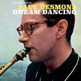 Paul Desmond - Dream Dancing '2018