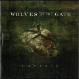 Wolves At The Gate - Captors '2012
