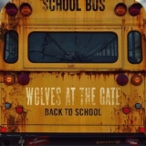 Wolves At The Gate - Back to School '2013