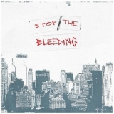 Wolves At The Gate - Stop the Bleeding '2021 - Single