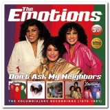 The Emotions - Dont Ask My Neighbors: The Columbia / ARC Recordings 1976-1981 '2019