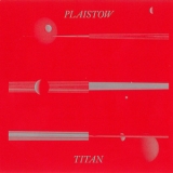 Plaistow - Titan '2015 - Album