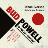 Ethan Iverson - Bud Powell in the 21st Century '2021