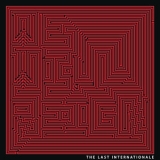 The Last Internationale - We Will Reign '2014