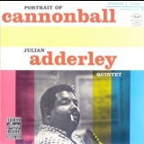 The Cannonball Adderley Quintet - Portrait Of Cannonball '1958