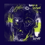Mr. Scruff - Keep It Unreal '1999