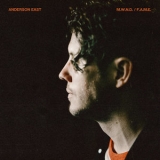 Anderson East - M.W.N.D. / F.A.M.E. '2022