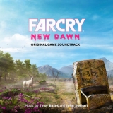 Tyler Bates - Far Cry New Dawn (Original Game Soundtrack) '2019 - Soundtrack